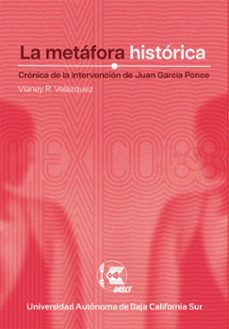 la metafora historica (ebook)-vianey olibama guadalupe ruelas velázquez-9786078654710