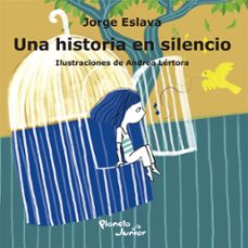 una historia en silencio (ebook)-jorge pablo eslava calvo-9786124164910