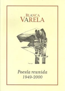 blanca varela. poesia reunida 1949-2000-9786124659010