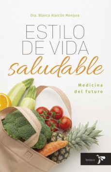 estilo de vida saludable (ebook)-blanca alarcon menjura-9786287588110