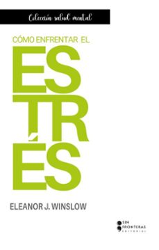 como enfrentar el estres (ebook)-eleanor j. winslow-9786287820210