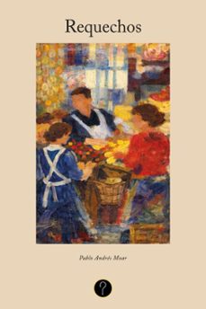 requechos (ebook)-pablo andrés moar-9786313120710