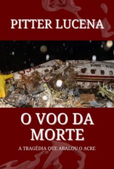 o voo  da morte (ebook)-pitter lucena-9786501167510