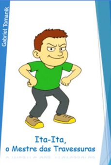 ita-ita, o mestre das travessuras (ebook)-gabriel tomanik-9786501670010