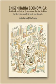 engenharia econômica-joão carlos félix souza-9786502174210