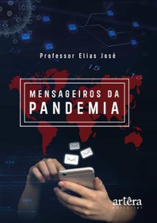 mensageiros da pandemia (ebook)-professor elias josé-9786525053110