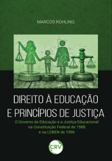 direito a educaço e principios de justiça (ebook)-marcos rohling-9786525165110