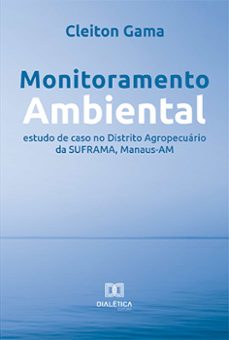 monitoramento ambiental (ebook)-cleiton gama-9786525230610