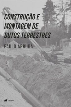 construço e montagem de dutos terrestres (ebook)-9786525453910