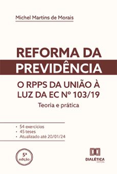 reforma da previdência (ebook)-michel martins de morais-9786527023210