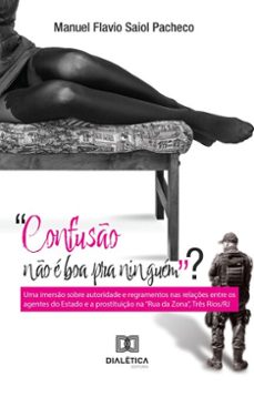 "confuso no e boa pra ninguem"? (ebook)-manuel flavio saiol pacheco-9786527040910