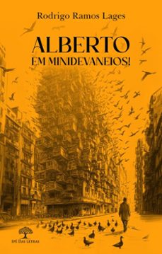 alberto em minidevaneios! (ebook)-rodrigo ramos lages-9786552392510