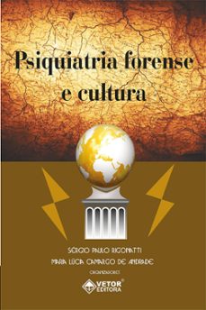 psiquiatria forense e cultura (ebook)-sergio paulo rigonatti-maria lucia camargo de andrade-9786553741010