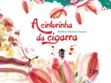 a cinturinha da cigarra (ebook)-walther moreira santos-9786554392310