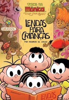 turma da monica - lendas para crianças (ebook)-paula furtado-mauricio de sousa-9786555307610