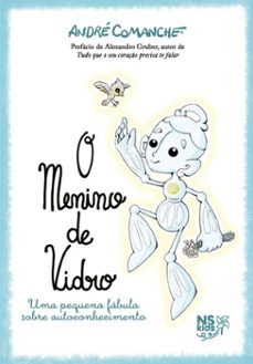 o menino de vidro (ebook)-andré comanche-9786555619010