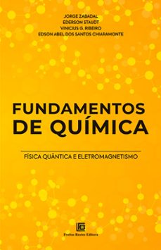 fundamentos de quimica (ebook)-jorge zabadal-ederson staudt-vinicius g. ribeiro-9786556752310