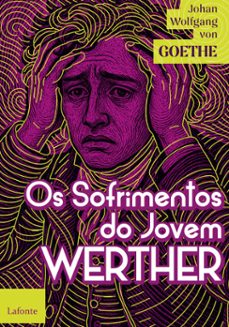 os sofrimentos do jovem werther (ebook)-johann wolfgang von goethe-9786558706410