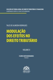 modulaço dos efeitos no direito tributario (ebook)-tales de almeida rodrigues-9786559290710