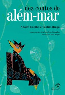 dez contos do alem-mar (ebook)-adolfo coelho-teofilo braga-9786559311910