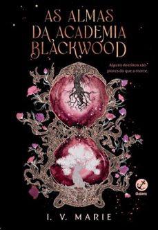as almas da academia blackwood (vol. 1) (ebook)-i. v. marie-9786559816910
