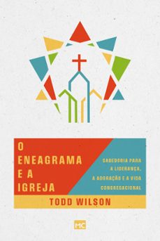 o eneagrama e a igreja (ebook)-todd wilson-9786559883110