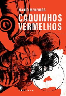 caquinhos vermelhos (ebook)-mário medeiros-9786560001510