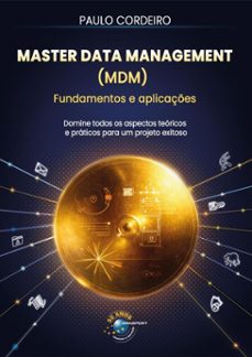 master data magement (mdm) fundamentos e aplicaçes (ebook)-paulo cordeiro-9786560961210