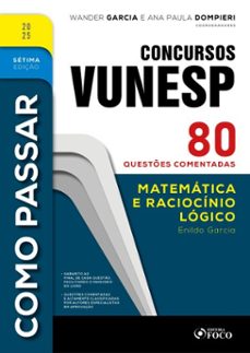 como passar em concursos vunesp - 7ª ed -2025 (ebook)-enildo garcia-9786561207010
