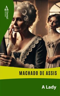 a lady (ebook)-machado de assis-9786561333610