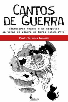 cantos de guerra (ebook)-paulo teixeira iumatti-9786586081510