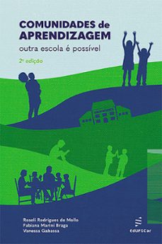 comunidades de aprendizagem (ebook)-roseli rodrigues de mello-fabiana marini braga-vanessa gabassa-9786586768510