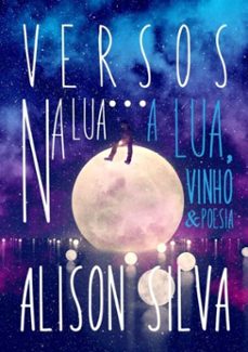 versos na lua (ebook)-alison silva-9786587128610