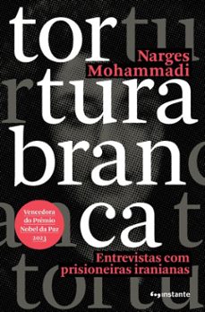 tortura branca (ebook)-narges mohammadi-9786587342610