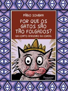 por que os gatos so to folgados? (ebook)-fábio sombra-9786589642510