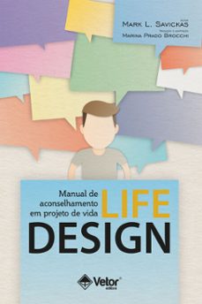 manual de aconselhamento em projeto de vida: life-design-mark l. savickas-9786589914310