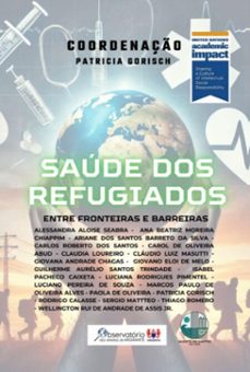saude dos refugiados (ebook)-patricia gorisch organizacção-9786598589110