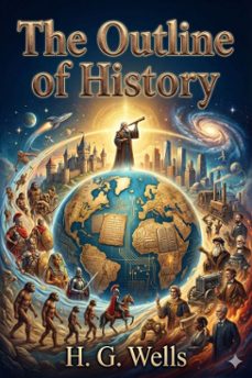 the outline of history: being a plain history of life and mankind (ebook)-9786726007110
