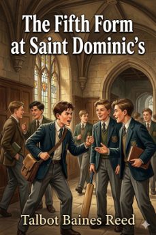 the fifth form at saint dominic's: a school story (ebook)-9786726034710