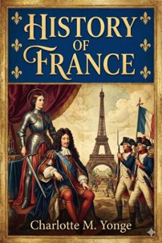 history of france (ebook)-charlotte m. yonge-9786726553310