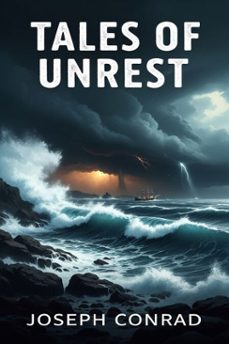 tales of unrest (ebook)-joseph conrad-9786726559510