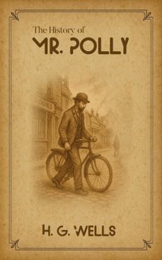 the history of mr. polly (ebook)-h. g. wells-9787123451810