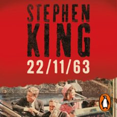 22/11/63 (audiolibro)-stephen king-9788401025310