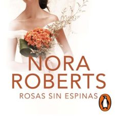 rosas sin espinas (cuatro bodas 2) (audiolibro)-nora roberts-9788401028410