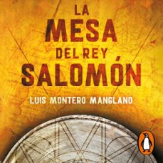 la mesa del rey salomón (los buscadores 1) (audiolibro)-luis montero manglano-9788401031410