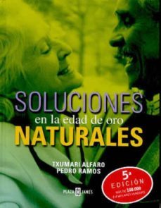 soluciones naturales en la edad de oro-9788401376610