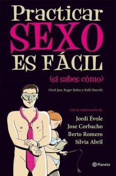 practicar sexo es facil (si sabes como) (ebook)-9788408036210