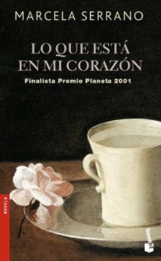 lo que esta en mi corazon (finalista premio planeta 2001)-9788408076810