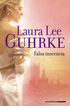 falsa inocencia-laura lee guhrke-9788408088110