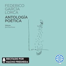 antologia poetica (audiolibro)-federico garcia lorca-9788408228110
